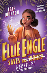 Books: Ellie Engle Saves (The World) Herself!