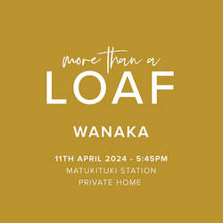 Bakery retailing (without on-site baking): More than a Loaf Tour Wanaka