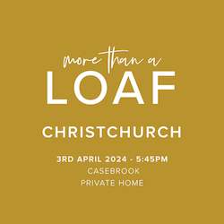 Bakery retailing (without on-site baking): More than a Loaf Tour Casebrook, Christchurch