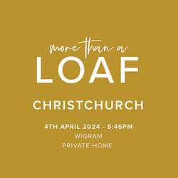 Bakery retailing (without on-site baking): More than a Loaf Tour Wigram, Christchurch