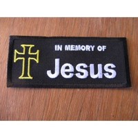 IN Memory OF Jesus Embroidered Patch