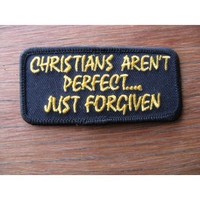 Clothing accessories: Christians Arent Perfect Embroidered Patch