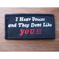 I Hear Voices Embroidered Patch
