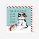 Cat Christmas Card - Fa La La Blah