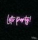 Let's Party - Hot Pink