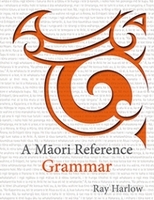 Sound recording or reproducing equipment - industrial - wholesaling: A Maori Reference Grammar. by Ray Harlow