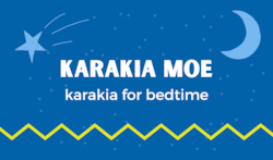 Adult, community, and other education: Karakia - for bedtime - free download
