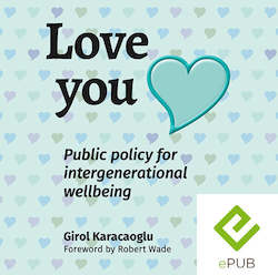 Love you: public policy for intergenerational wellbeing | ePub
