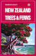 New Zealand Trees And Ferns- Pocket Guide