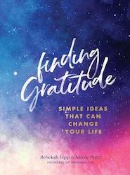 Books: Finding Gratitude - Simple Ideas That Can Change Your Life