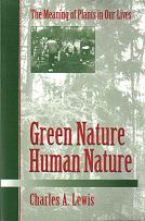 Gift: Green Nature/Human Nature